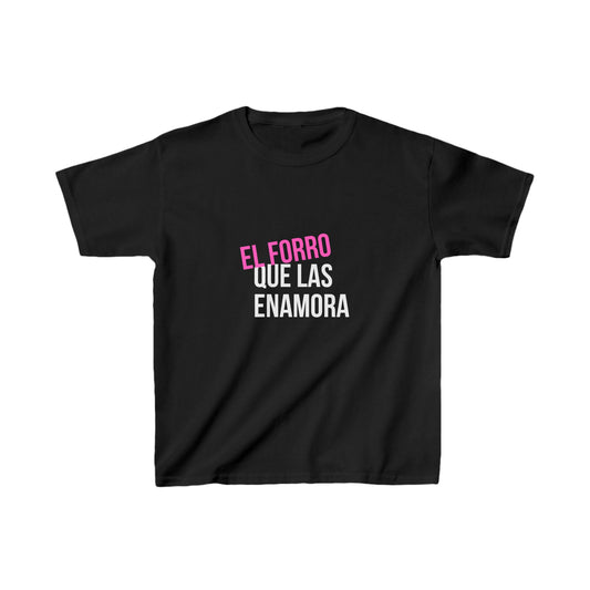 Remera "EL FORRO QUE LAS ENAMORA"